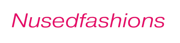 Nusedfashions